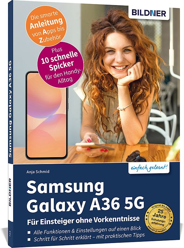 Samsung Galaxy A36 5G - Für Einsteiger ohne Vorkenntnisse
