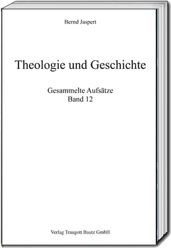 Theologie und Geschichte