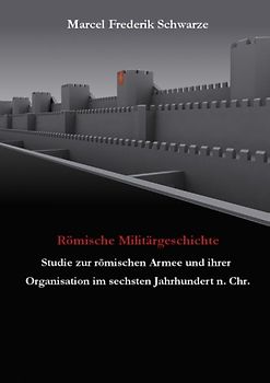 Römische Militärgeschichte Band 2