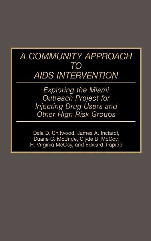 A Community Approach to AIDS Intervention