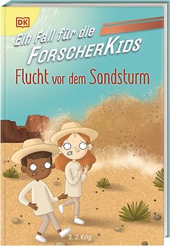 Ein Fall für die Forscher-Kids 11. Flucht vor dem Sandsturm