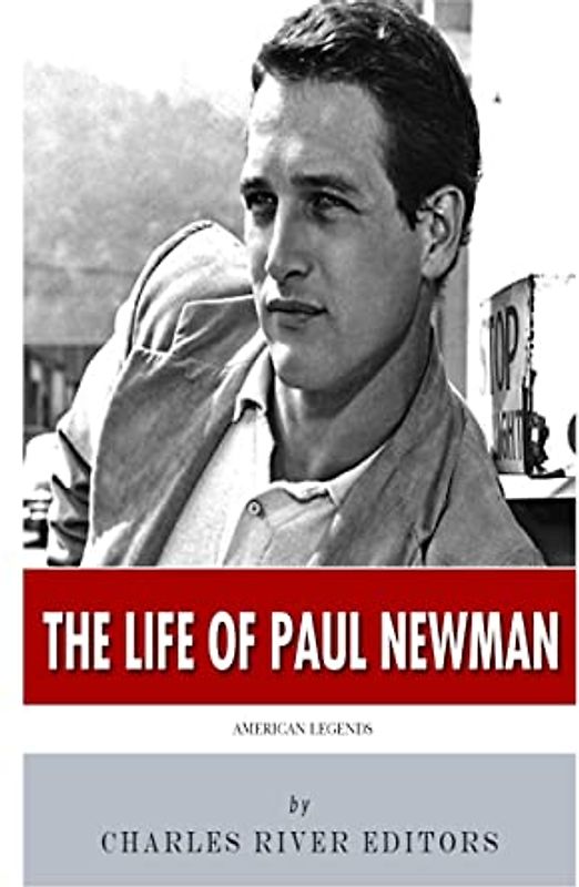 American Legends: The Life of Paul Newman