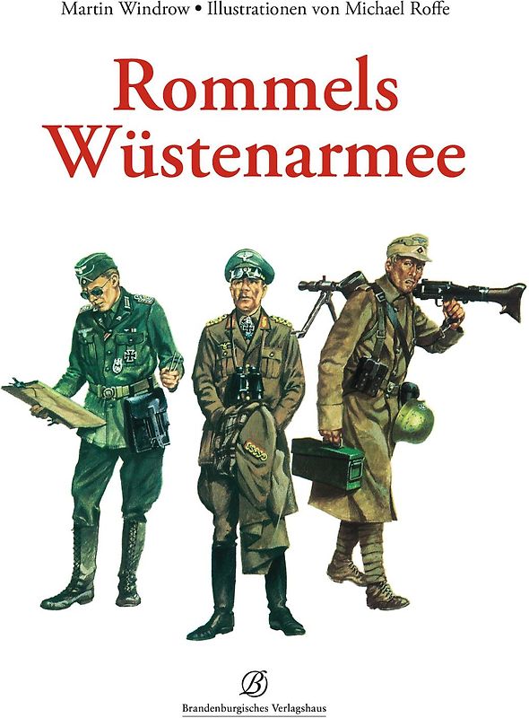 Rommels Wüstenarmee