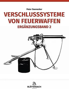 Verschlusssysteme von Feuerwaffen