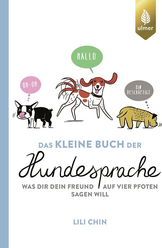 Das kleine Buch der Hundesprache