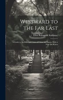 Westward to the Far East