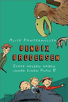 Bendix Brodersen - Echte Helden haben immer einen Plan B