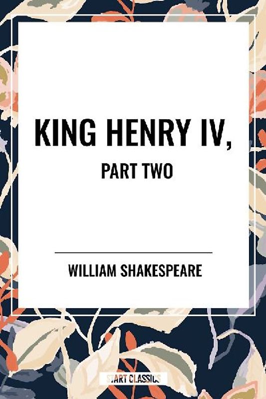 King Henry IV, Part Two
