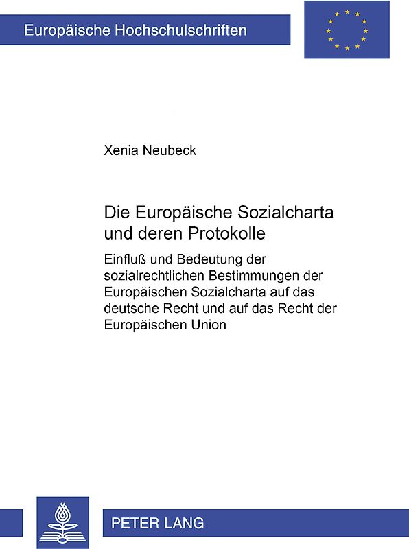 Die Europäische Sozialcharta und deren Protokolle
