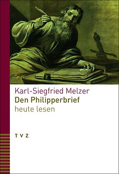 Den Philipperbrief heute lesen