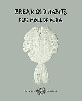 Break Old Habits