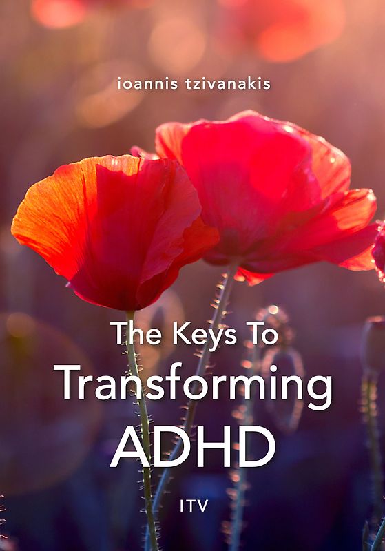 The Keys To Transforming ADHD