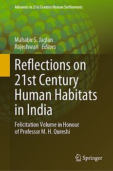 Reflections on 21st Century Human Habitats in India