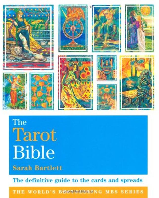 Tarot Bible (Godsfield Bible Series) - Sarah Bartlett