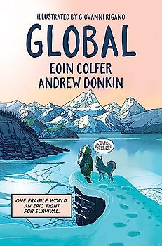 Global: a graphic novel adventure about hope in the face of climate change