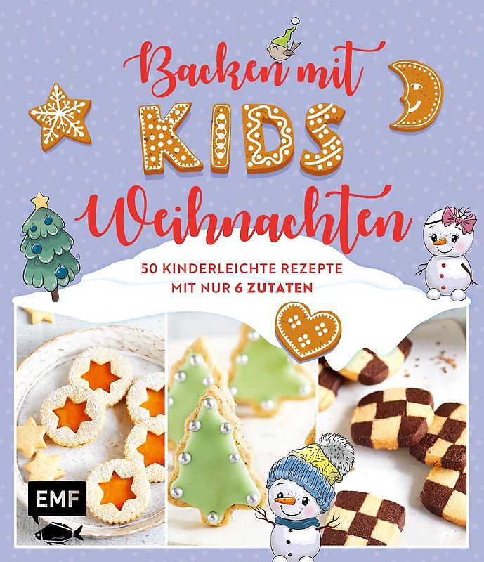 Backen mit Kids (Kindern) – Weihnachten