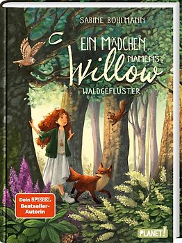 Ein Mädchen namens Willow 2: Waldgeflüster