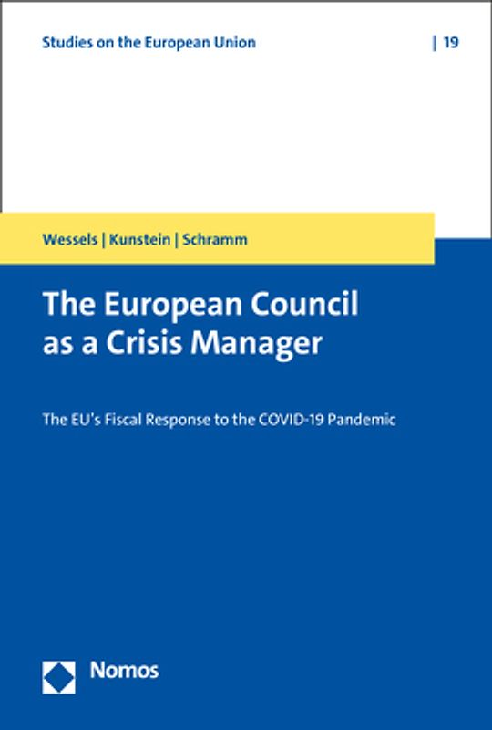 The European Council as a Crisis Manager
