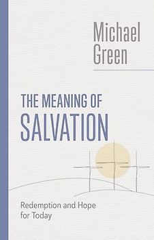 The Meaning of Salvation
