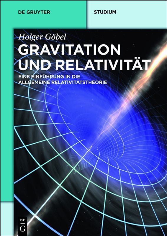 Gravitation und Relativität