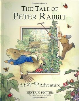 The Tale of Peter Rabbit: A Pop-up Adventure (Potter) - Potter, Beatrix