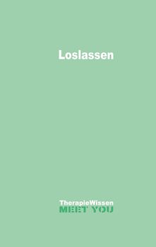 Loslassen