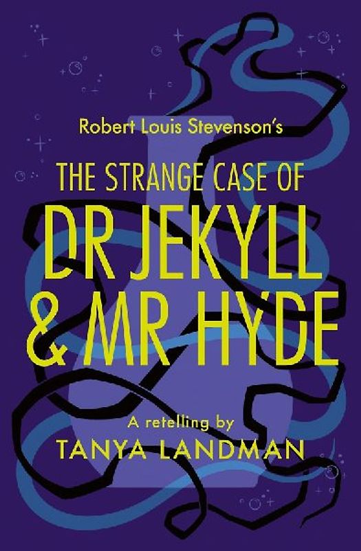 The Strange Case of Dr Jekyll and Mr Hyde