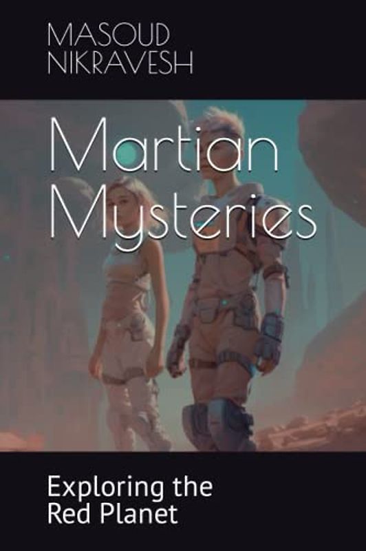 Martian Mysteries: Exploring the Red Planet