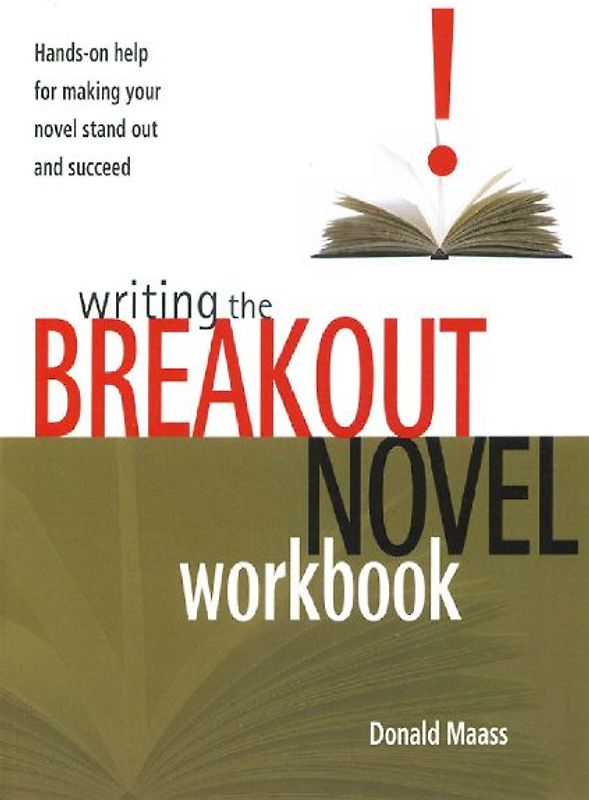 Writing the Breakout Novel Workbook