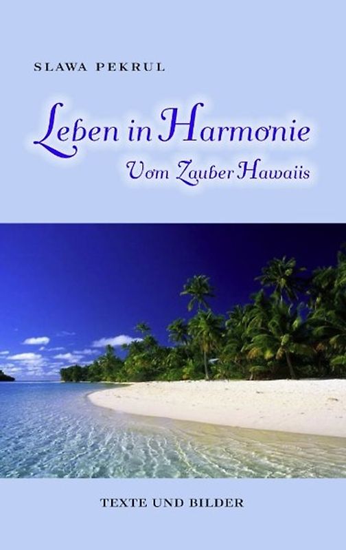 Leben in Harmonie