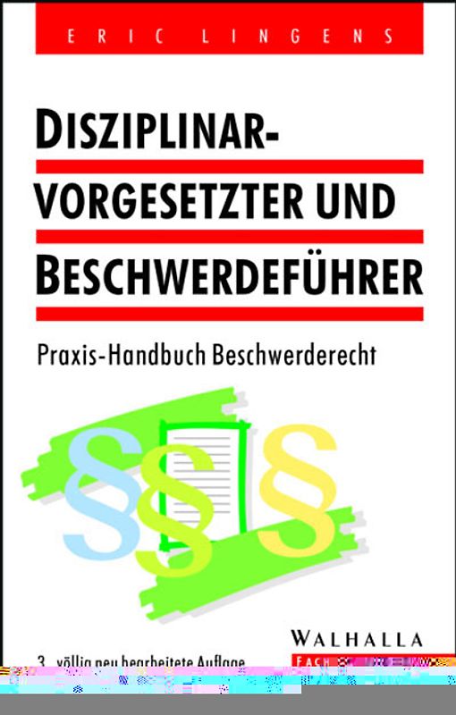 Disziplinar-Vorgesetzter und Beschwerdeführer