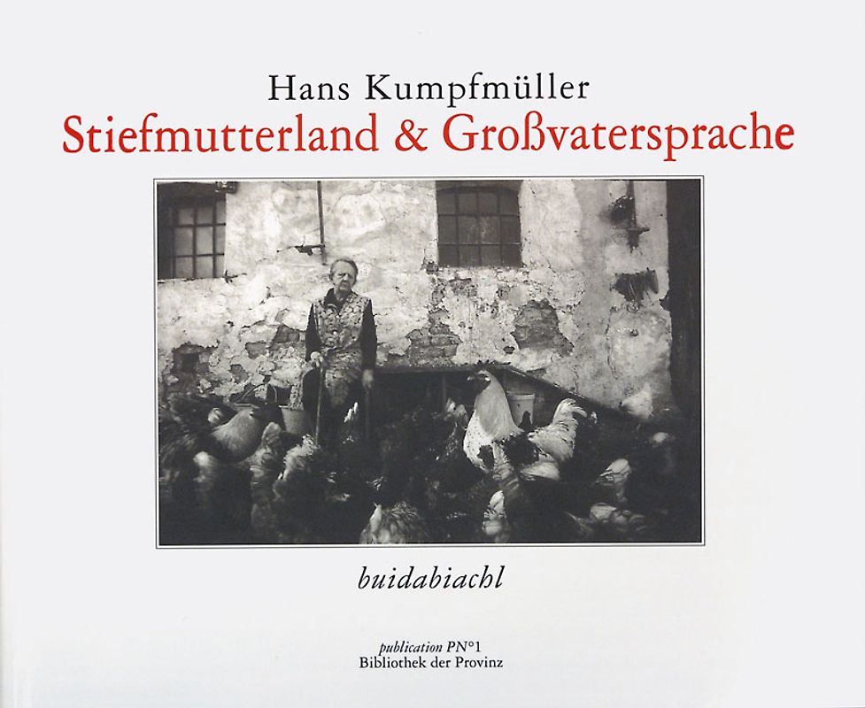 Stiefmutterland & Großvatersprache