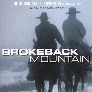 Global Stage Orchestra & Various - Brokeback Mountain