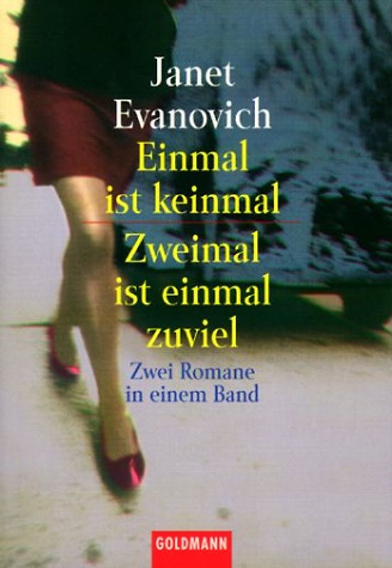 Einmal ist keinmal /Zweimal ist einmal zuviel. Sommer, Sonne, Leselust