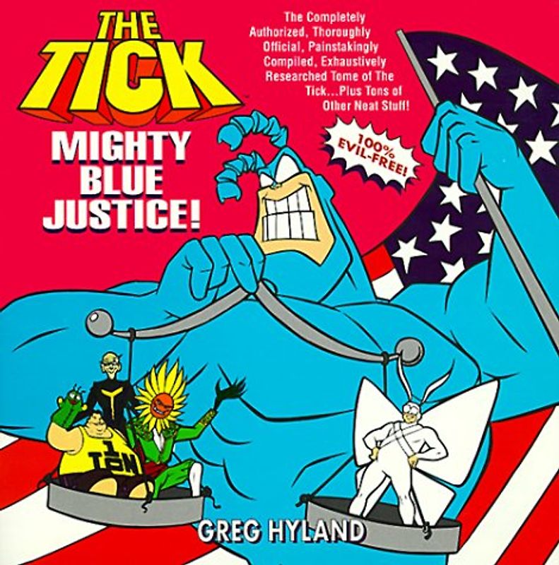 The Tick: Mighty Blue Justice - Greg Hyland
