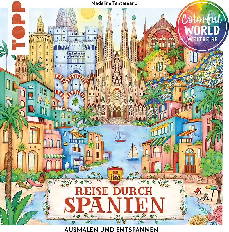 Colorful World Weltreise - Reise durch Spanien