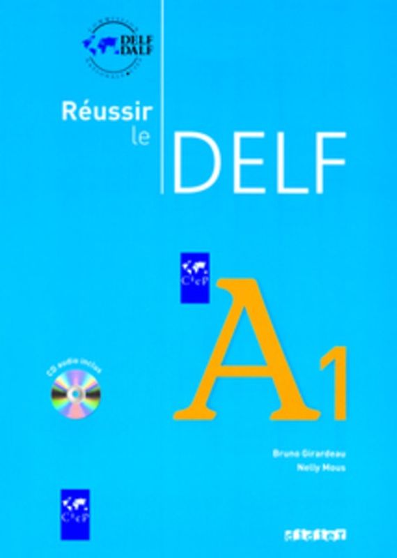 Réussir le DELF. Neubearbeitung / A1 - Livret mit CD