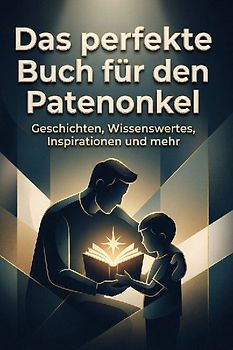 Das perfekte Buch für den Patenonkel