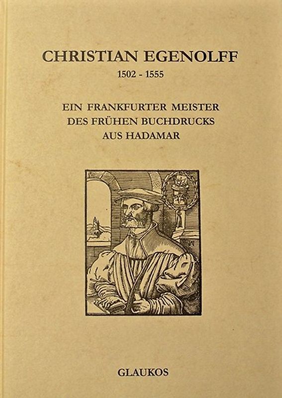 Christian Egenolff 1502-1555