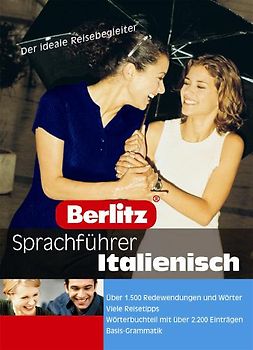 Sprachführer Italienisch. Der ideale Reisebegleiter