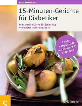 15-Minuten-Gerichte für Diabetiker