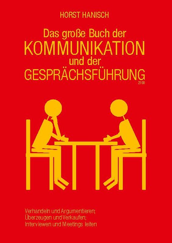 Das große Buch der Kommunikation und der Gesprächsführung 2100