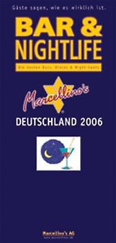Marcellino's Restaurant Report / Bar & Nightlife Deutschland 2006