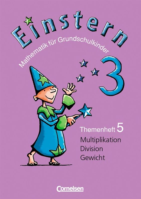 Einstern - Ausgabe 2004 / Band 3 - Multiplikation und Division / Gewicht