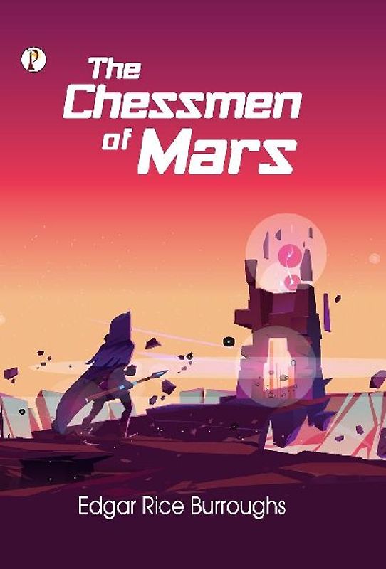 The Chessmen of Mars