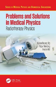 Problems and Solutions in Medical Physics