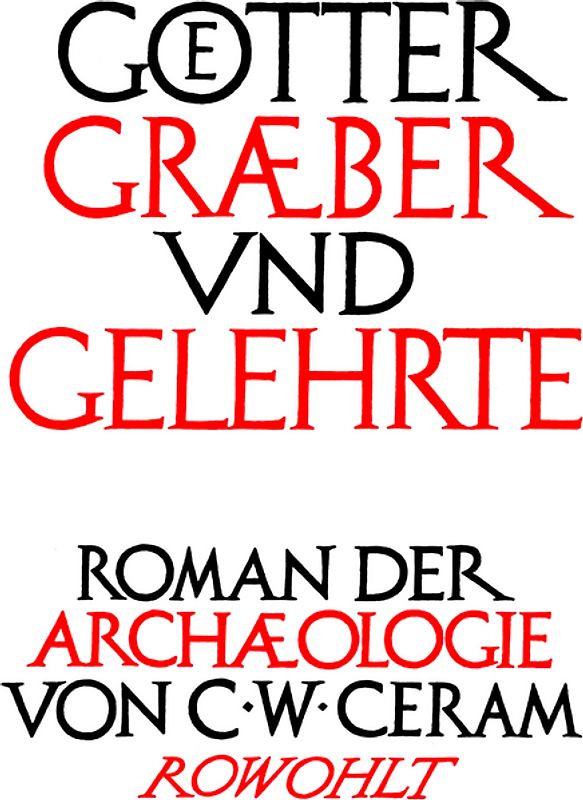 Götter, Gräber und Gelehrte