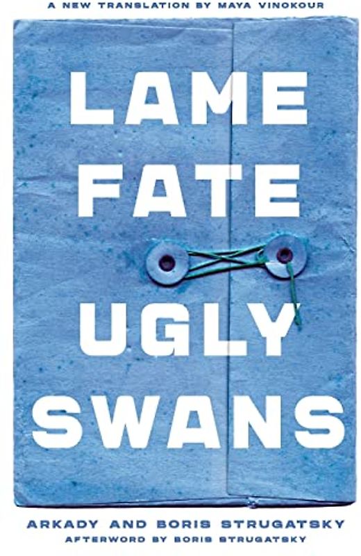 Lame Fate Ugly Swans