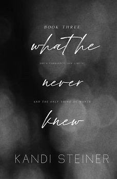 What He Never Knew: Special Edition (Best Kept Secrets: Special Edition, Band 3)