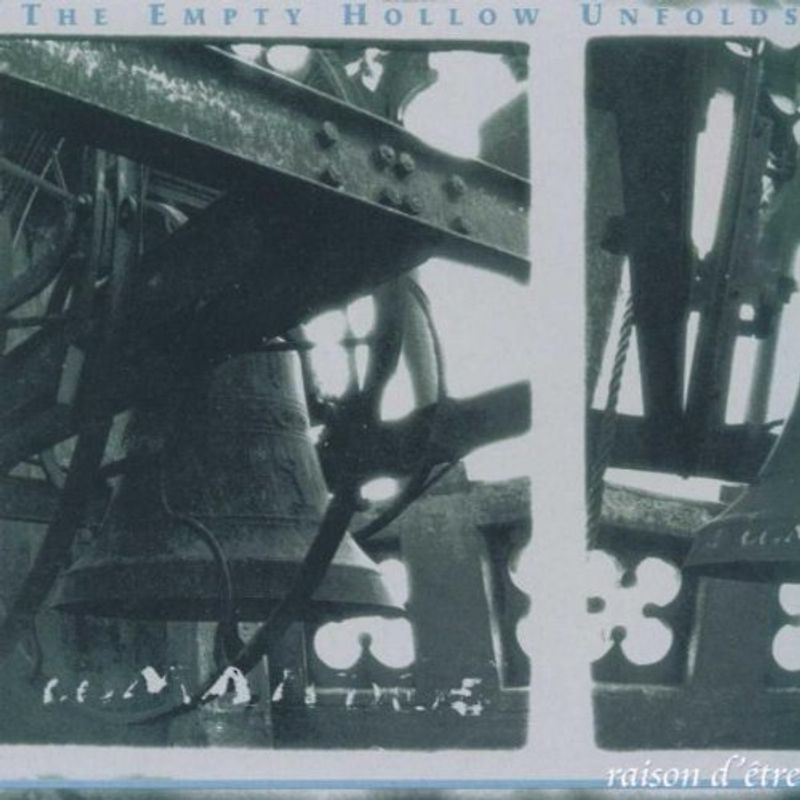 Raison d'Etre - The Empty Hollow Unfolds